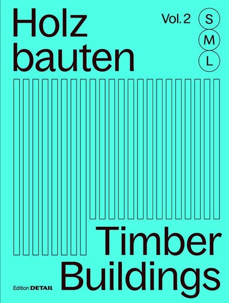 Produktbild: Holzbauten S, M, L / Timber Buildings S, M, L (Vol. 2)