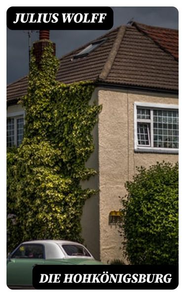 Produktbild: Die Hohk&ouml;nigsburg