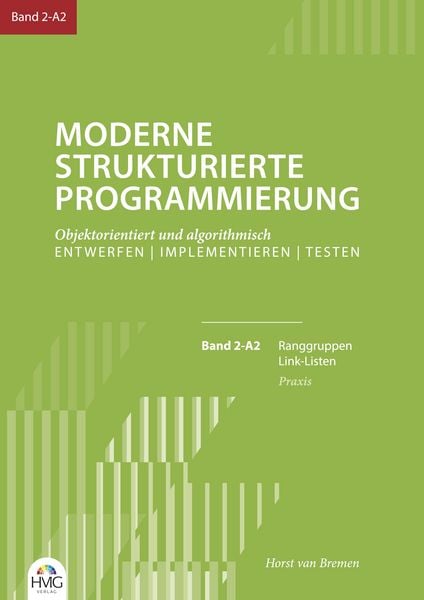 Produktbild: Moderne Strukturierte Programmierung / Band 2-A2: Praxis