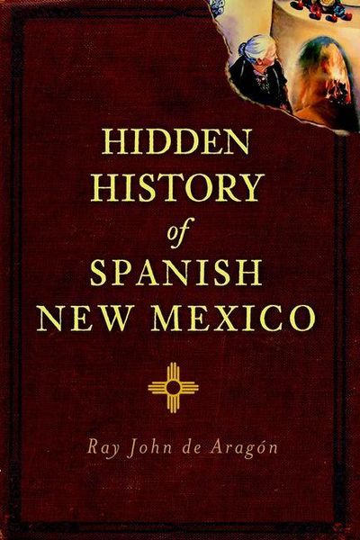 Produktbild: Hidden History of Spanish New Mexico