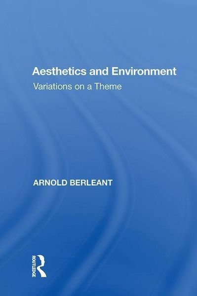 Produktbild: Berleant, A: Aesthetics and Environment