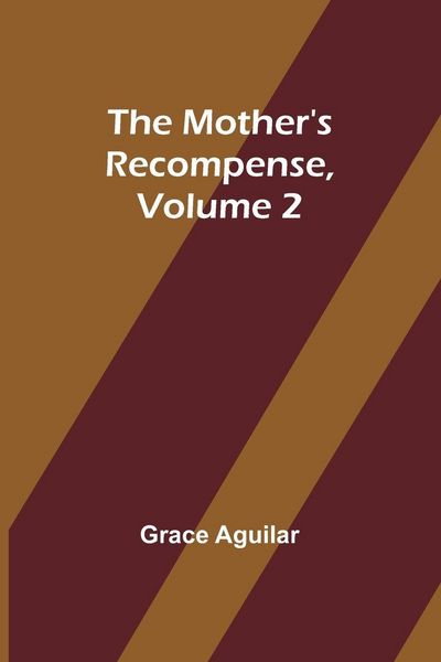 Produktbild: The Mother's Recompense, Volume 2