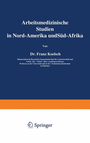 Produktbild: Arbeitsmedizinische Studien in Nord-Amerika und S&uuml;d-Afrika