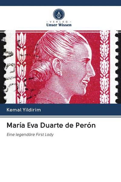 Produktbild: Mar&iacute;a Eva Duarte de Per&oacute;n