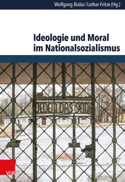 Produktbild: Ideologie und Moral im Nationalsozialismus