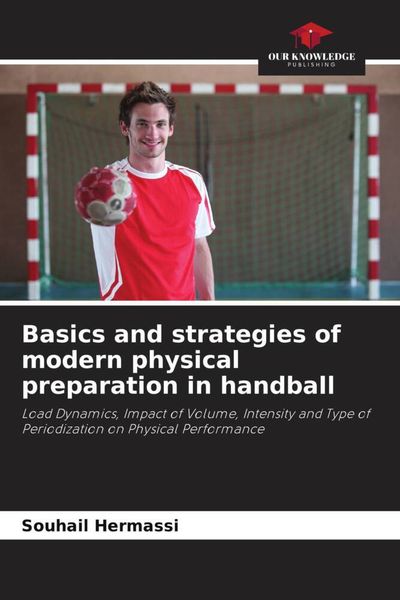 Produktbild: Basics and strategies of modern physical preparation in handball