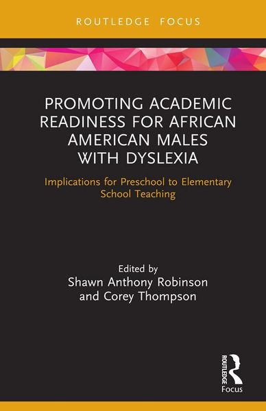 Produktbild: Promoting Academic Readiness for African American Males with Dyslexia