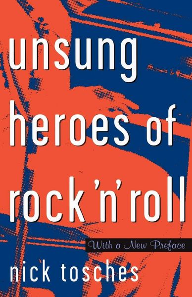 Produktbild: Unsung Heroes of Rock 'n' Roll