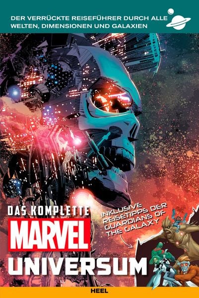 Das komplette Marvel-Universum, Taschenbuch von Marc Sumerak, Heel, 978-3-95843-772-2