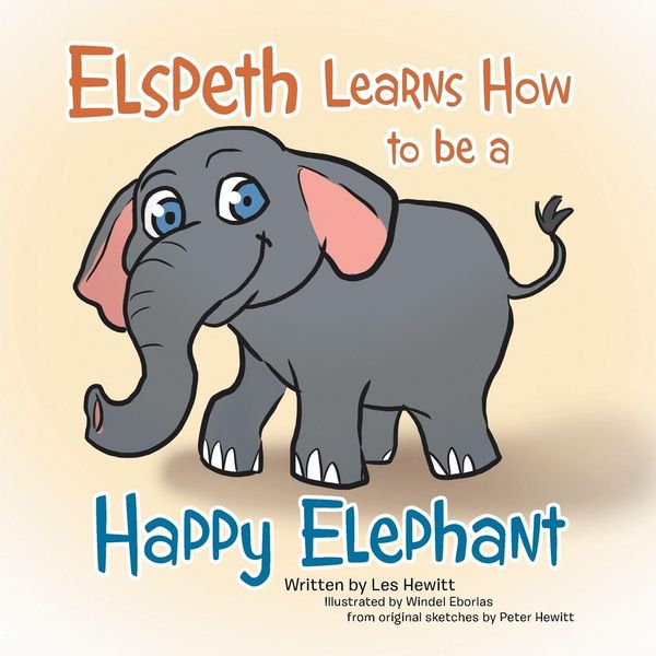 Produktbild: Elspeth Learns How to be a Happy Elephant