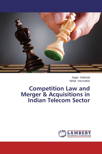 Produktbild: Competition Law and Merger & Acquisitions in Indian Telecom Sector