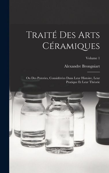 Produktbild: Trait&eacute; Des Arts C&eacute;ramiques