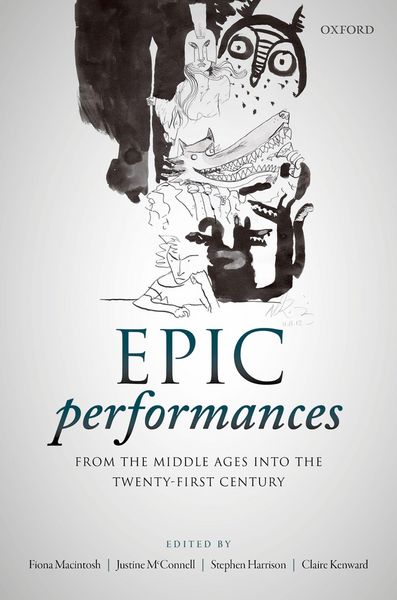 Produktbild: Epic Performances from the Middle Ages into the Twenty-First Century