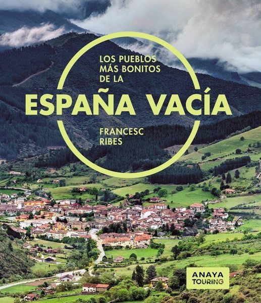 Produktbild: Los pueblos m&aacute;s bonitos de la Espa&ntilde;a vac&iacute;a