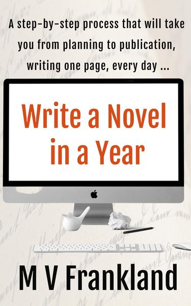 Produktbild: Write a Novel in a Year (How-to Books for Writers)