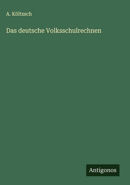 Produktbild: Das deutsche Volksschulrechnen