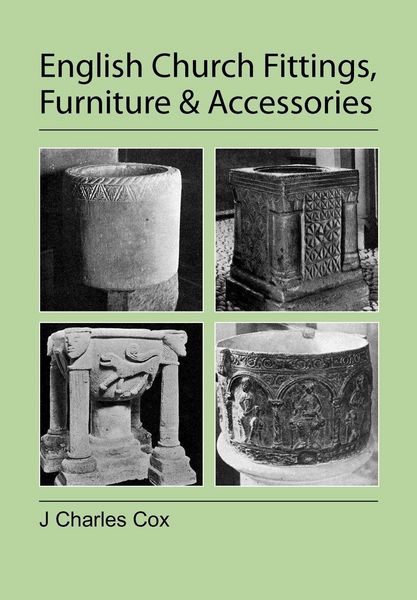 Produktbild: English Church Fittings, Furniture and Accessories