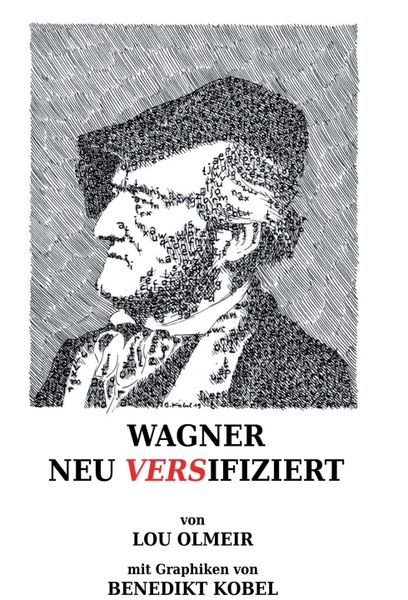 Produktbild: Wagner Neu Versifiziert