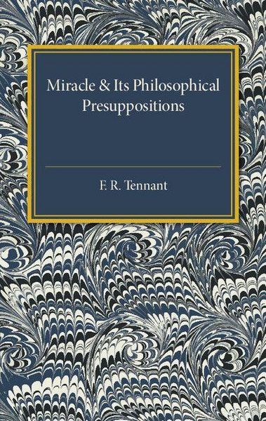 Produktbild: Miracle & Its Philosophical Presuppositions