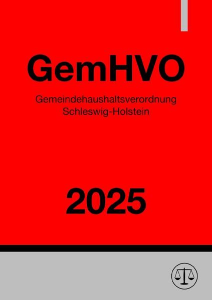 Produktbild: Gemeindehaushaltsverordnung Schleswig-Holstein - GemHVO 2025