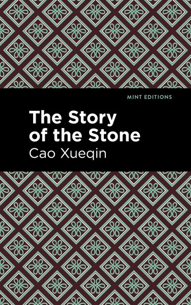The Story of the Stone, Gebundene Ausgabe von Cao Xueqin, Ingram Publishers Services, 9798888971840