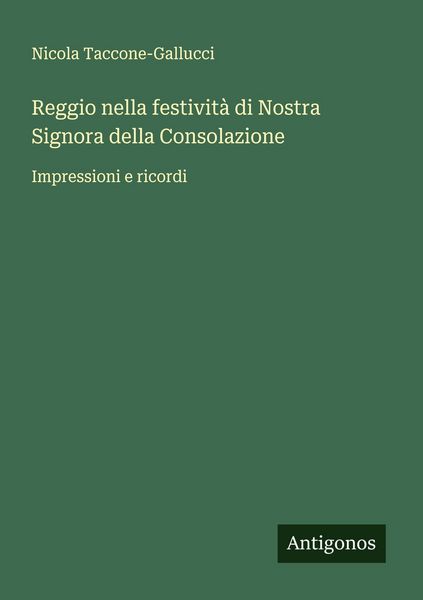 Produktbild: Reggio nella festivit&agrave; di Nostra Signora della Consolazione