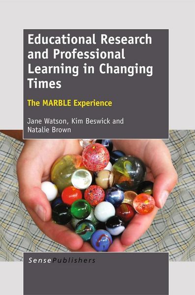 Produktbild: Educational Research and Professional Learning in Changing Times: The MARBLE Experience