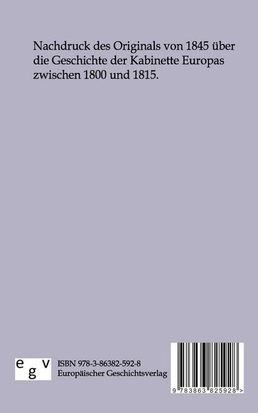 Produktbild: Geschichte der Cabinette Europas w&auml;hrend des Consulats und des Kaisertums 1800 - 1815