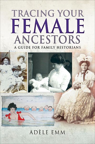 Produktbild: Tracing Your Female Ancestors