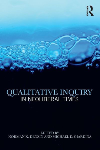 Produktbild: Qualitative Inquiry in Neoliberal Times