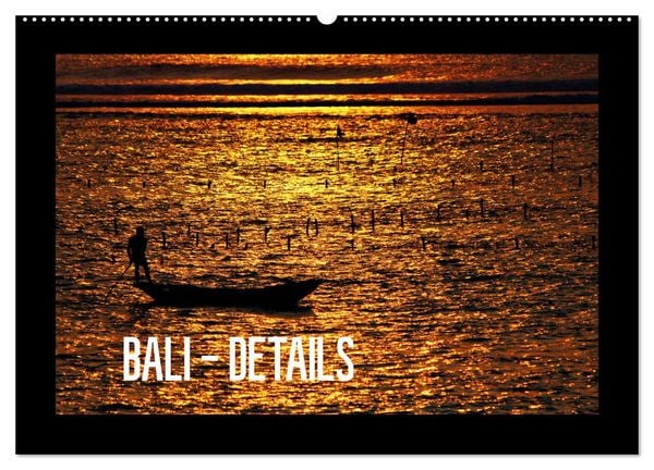 Produktbild: Bali - Details (Wandkalender 2026 DIN A2 quer), CALVENDO Monatskalender