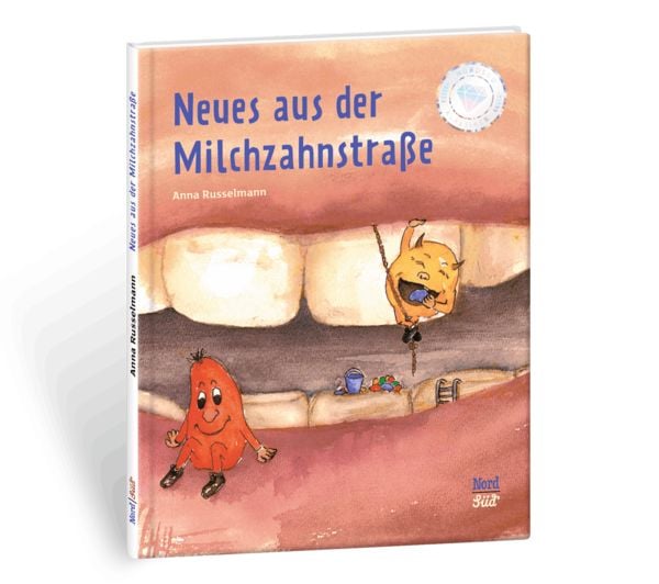 Produktbild: Neues aus der Milchzahnstra&szlig;e
