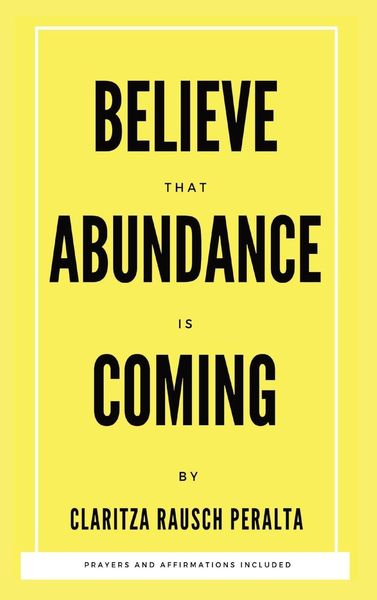 Produktbild: Believe That Abundance Is Coming