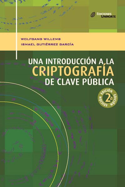 Produktbild: Una introducci&oacute;n a la criptograf&iacute;a de clave p&uacute;blica 2&ordf;. Ed
