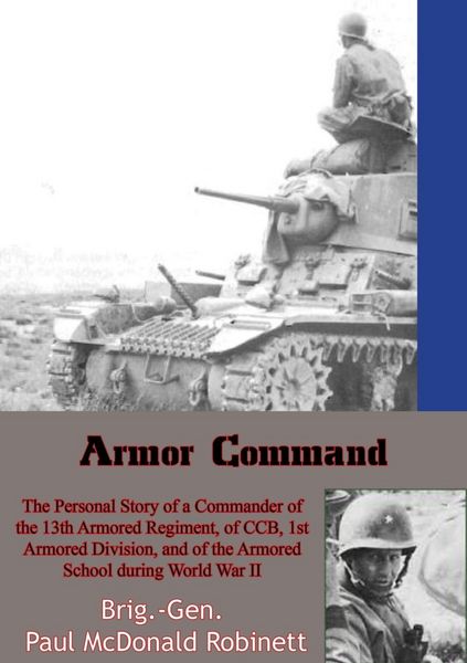 Produktbild: Armor Command: The Personal Story of a Commander of the 13th Armored Regiment