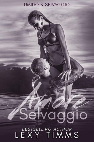 Produktbild: Amore Selvaggio (Umido & Selvaggio, #2)