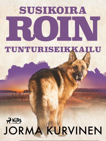 Produktbild: Susikoira Roin tunturiseikkailu