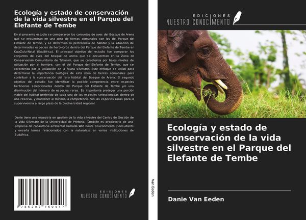 Produktbild: Ecolog&iacute;a y estado de conservaci&oacute;n de la vida silvestre en el Parque del Elefante de Tembe