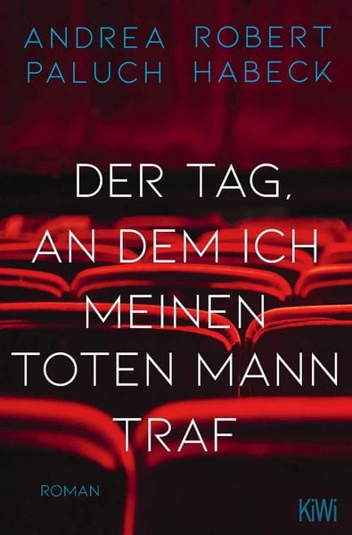 Produktbild: Der Tag, an dem ich meinen toten Mann traf