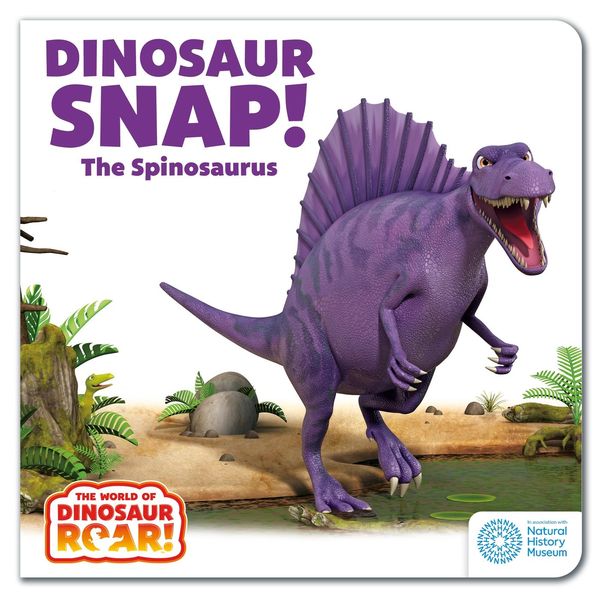 Produktbild: The World of Dinosaur Roar!: Dinosaur Snap! The Spinosaurus: Book 5