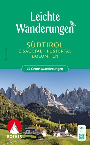 Produktbild: ROTHER Wanderbuch Leichte Wanderungen S&uuml;dtirol: Eisacktal, Pustertal, Dolomiten
