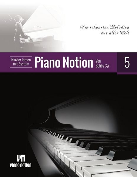 Produktbild: Klavier Lernen mit System Piano Notion 5 (Die Sch&ouml;nsten Melodien aus Aller Welt)