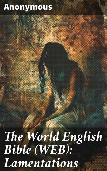 Produktbild: The World English Bible (WEB): Lamentations