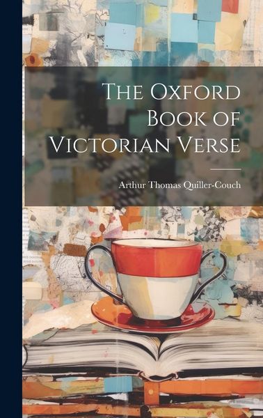 Produktbild: The Oxford Book of Victorian Verse