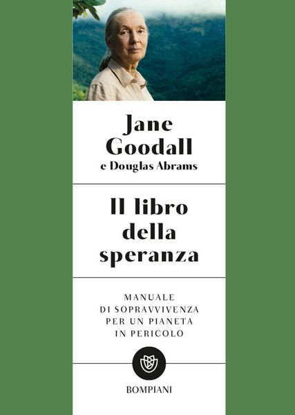Produktbild: Il libro della speranza. Manuale di sopravvivenza per un pianeta in pericolo