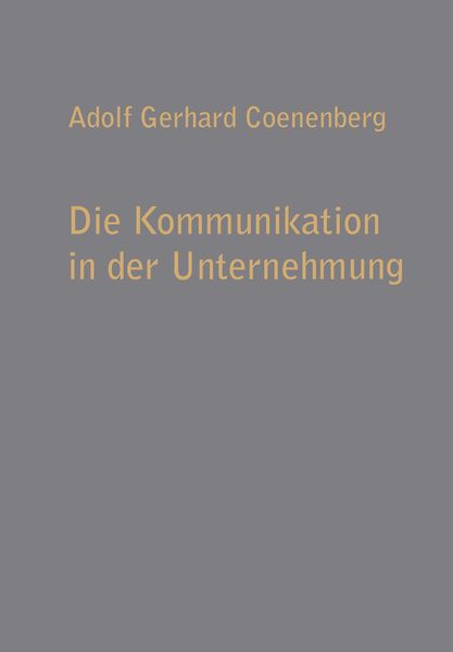 Produktbild: Die Kommunikation in der Unternehmung