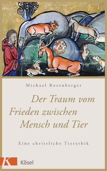 Produktbild: Der Traum vom Frieden zwischen Mensch und Tier