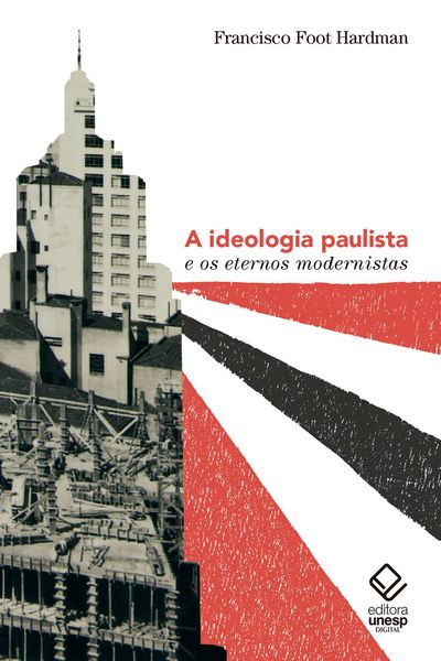Produktbild: Ideologia paulista e os eternos modernistas
