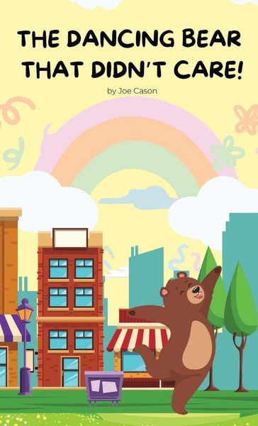Produktbild: The Dancing Bear That Didn't Care!