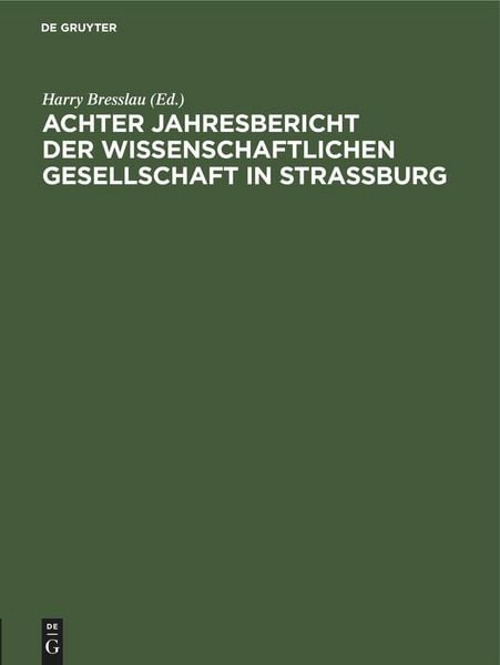 Produktbild: Achter Jahresbericht der Wissenschaftlichen Gesellschaft in Strassburg